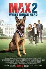 Watch Max 2: White House Hero Megashare