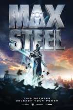 Watch Max Steel Megashare