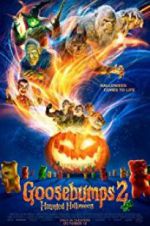Watch Goosebumps 2: Haunted Halloween Megashare