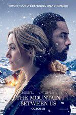 Watch The Mountain Between Us Megashare