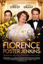 Watch Florence Foster Jenkins Megashare