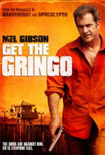Watch Get the Gringo Megashare