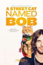 Watch A Street Cat Named Bob Megashare