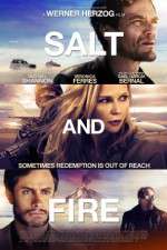 Watch Salt and Fire Megashare