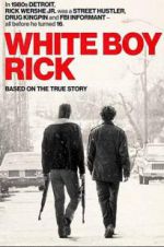 Watch White Boy Rick Megashare