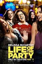 Watch Life of the Party Megashare