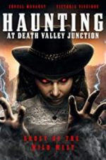 Watch The Haunting at Death Valley Junction Megashare