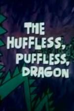 Watch The Huffless Puffless Dragon Megashare