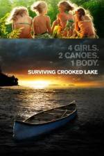 Watch Surviving Crooked Lake Online Megashare