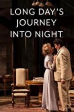 Watch Long Day\'s Journey Into Night: Live Megashare