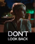 Watch Don\'t Look Back Megashare