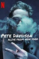 Watch Pete Davidson: Alive from New York Megashare