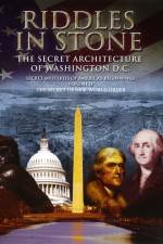 Watch Secret Mysteries of America's Beginnings Volume 2: Riddles in Stone - The Secret Architecture of Washington D.C. Megashare
