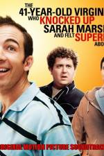Watch The 41-Year-Old Virgin Who Knocked Up Sarah Marshall and Felt Superbad About It Megashare