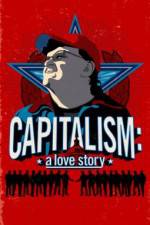 Watch Capitalism: A Love Story Megashare