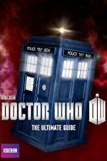 Watch Doctor Who: The Ultimate Guide Megashare