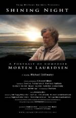 Watch Shining Night: A Portrait of Composer Morten Lauridsen Megashare