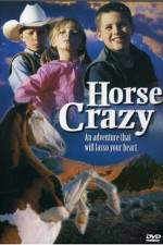 Watch Horse Crazy 2 The Legend of Grizzly Mountain Megashare