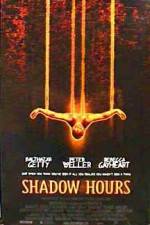 Watch Shadow Hours Megashare