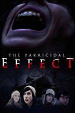 Watch The Parricidal Effect Megashare
