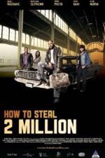 Watch How to Steal 2 Million Megashare