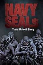 Watch Navy SEALs  Their Untold Story Megashare