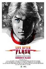 Watch Life After Flash Megashare