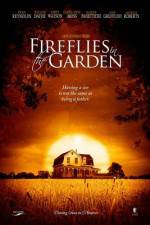 Watch Fireflies in the Garden Megashare