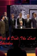 Watch Pete & Dud: The Lost Sketches Megashare