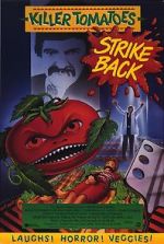 Watch Killer Tomatoes Strike Back! Megashare