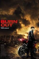 Watch Burn Out Megashare