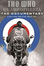 Watch Quadrophenia: Can You See the Real Me? Megashare