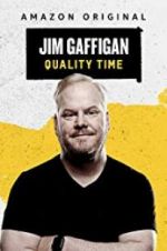 Watch Jim Gaffigan: Quality Time Megashare