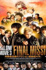 Watch High & Low: The Movie 3 - Final Mission Megashare