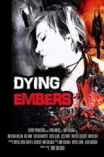 Watch Dying Embers Megashare