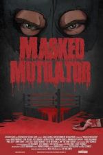 Watch Masked Mutilator Megashare