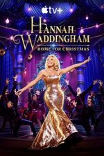 Watch Hannah Waddingham: Home for Christmas (TV Special 2023) Megashare