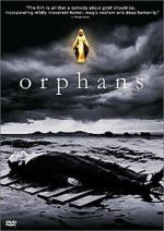 Watch Orphans Megashare