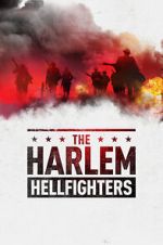 Watch The Harlem Hellfighters Megashare