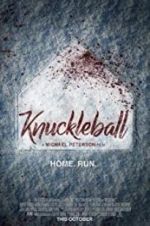 Watch Knuckleball Megashare