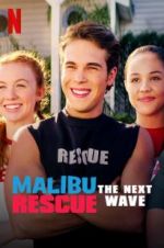 Watch Malibu Rescue: The Next Wave Megashare