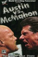 Watch WWE Austin vs McMahon - The Whole True Story Megashare