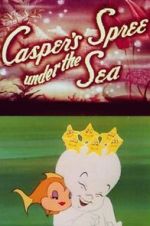 Watch Casper\'s Spree Under the Sea (Short 1950) Megashare