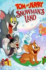 Watch Tom and Jerry: Snowman's Land Megashare