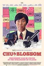 Watch Chu and Blossom Megashare