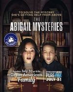 Watch The Abigail Mysteries Megashare