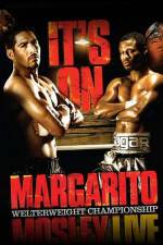Watch HBO boxing classic Margarito vs Mosley Megashare