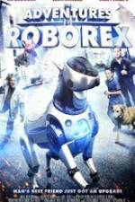 Watch The Adventures of RoboRex Megashare