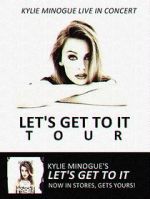 Watch Kylie Live: \'Let\'s Get to It Tour\' Online Megashare