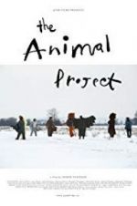 Watch The Animal Project Megashare